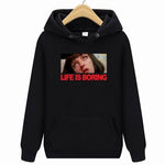 Hoodie "life is boring" (6 coloris)